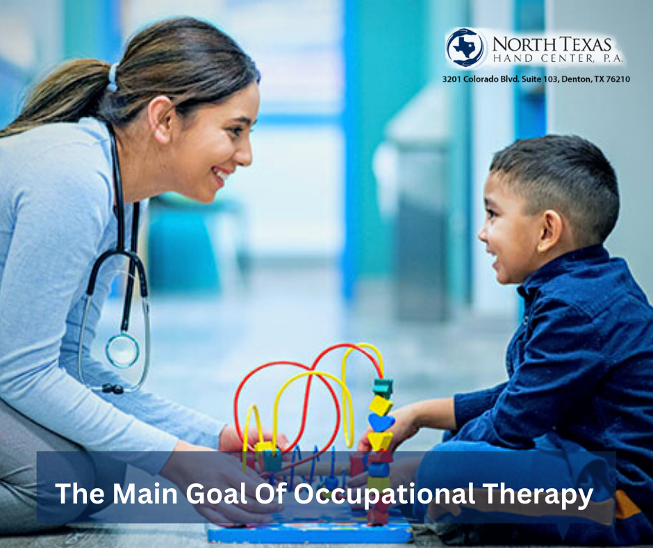 The Main Goal Of Occupational Therapy
